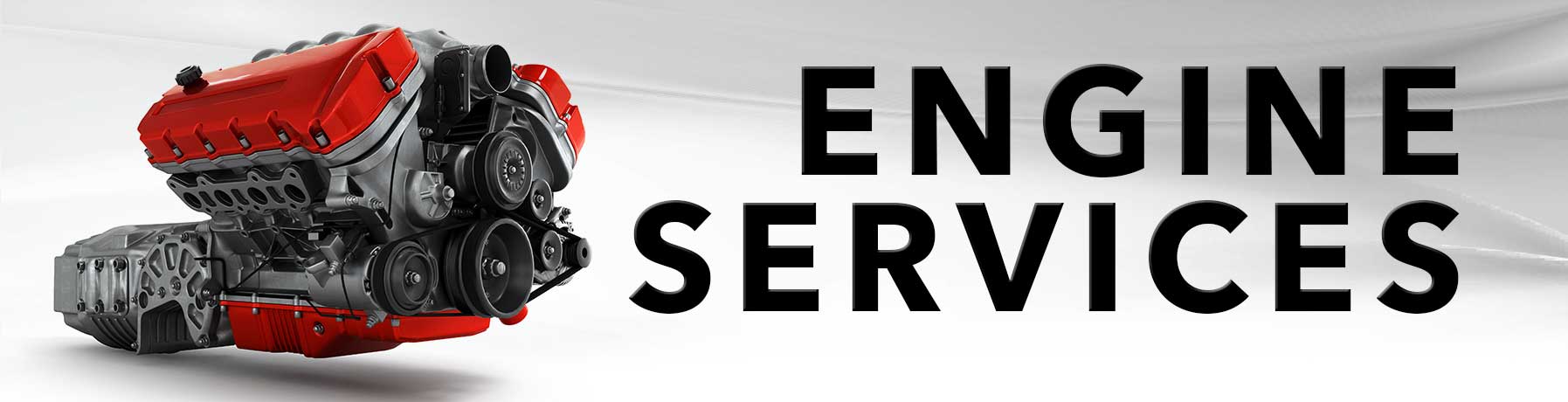 Engine Service banner image with picture of an engine block